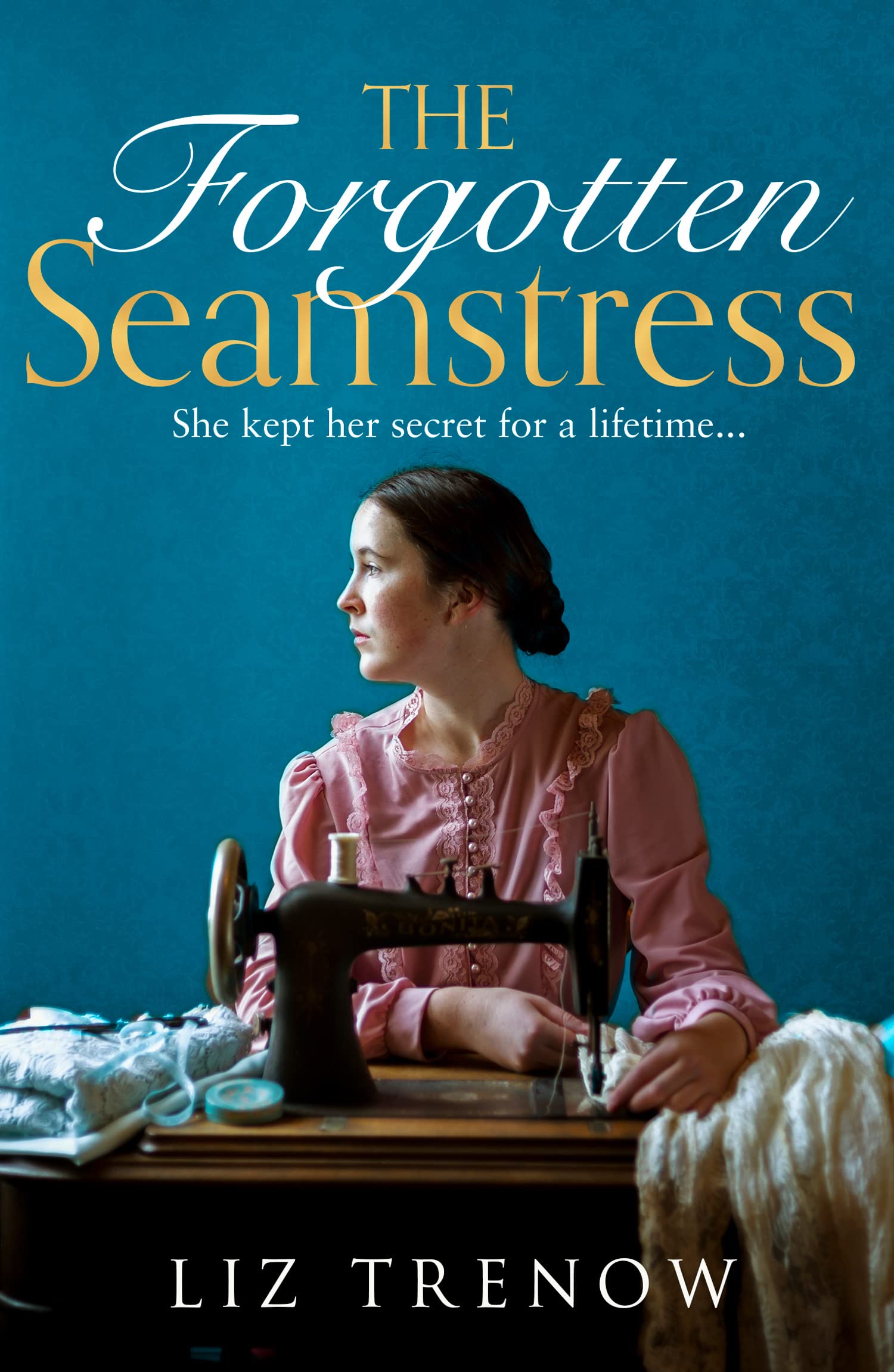 The Forgotten Seamstress: An Atmospheric Historical Novel of Scandal and Survival at the Edwardian Court