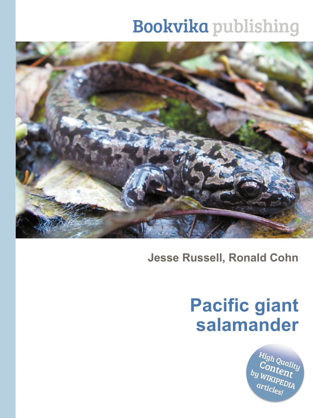 Pacific Giant Salamander Paperback – 2 January 2013