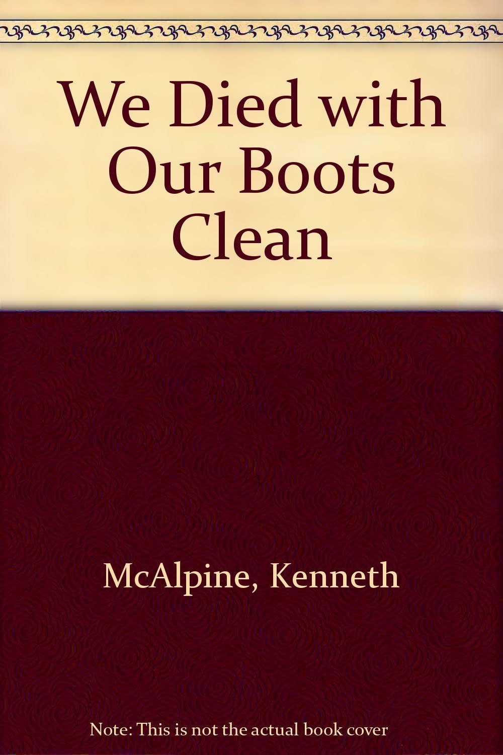 Buy We Died With Our Boots Clean — BookShops.in