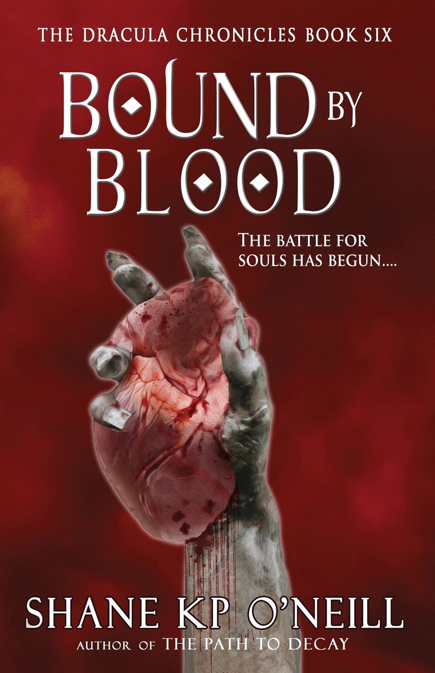 The Dracula Chronicles: Bound By Blood Paperback – 4 Aug. 2014