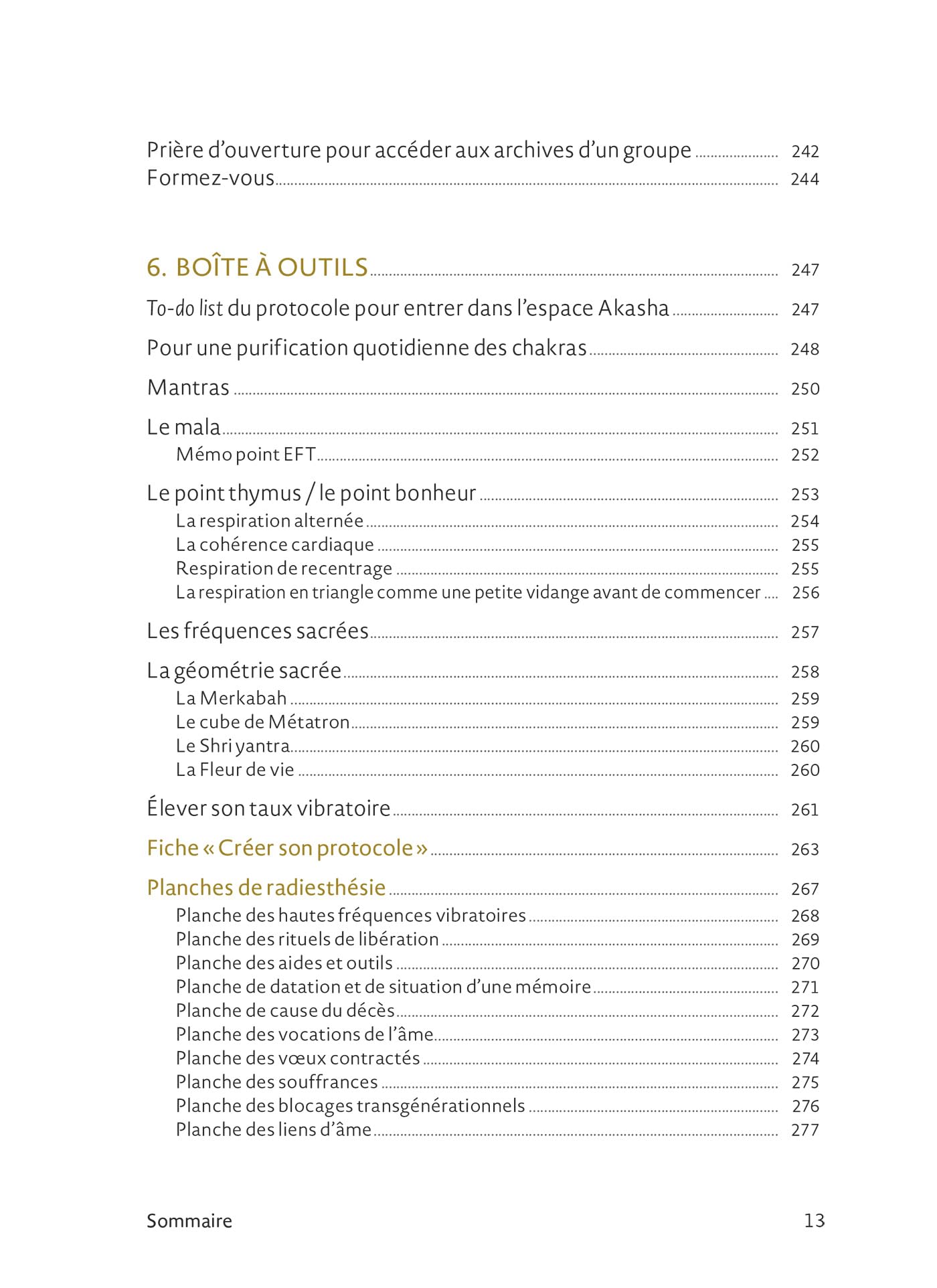 Explorez vos archives akashiques - pour découvrir les messages de votre âme et libérer vos pleins po