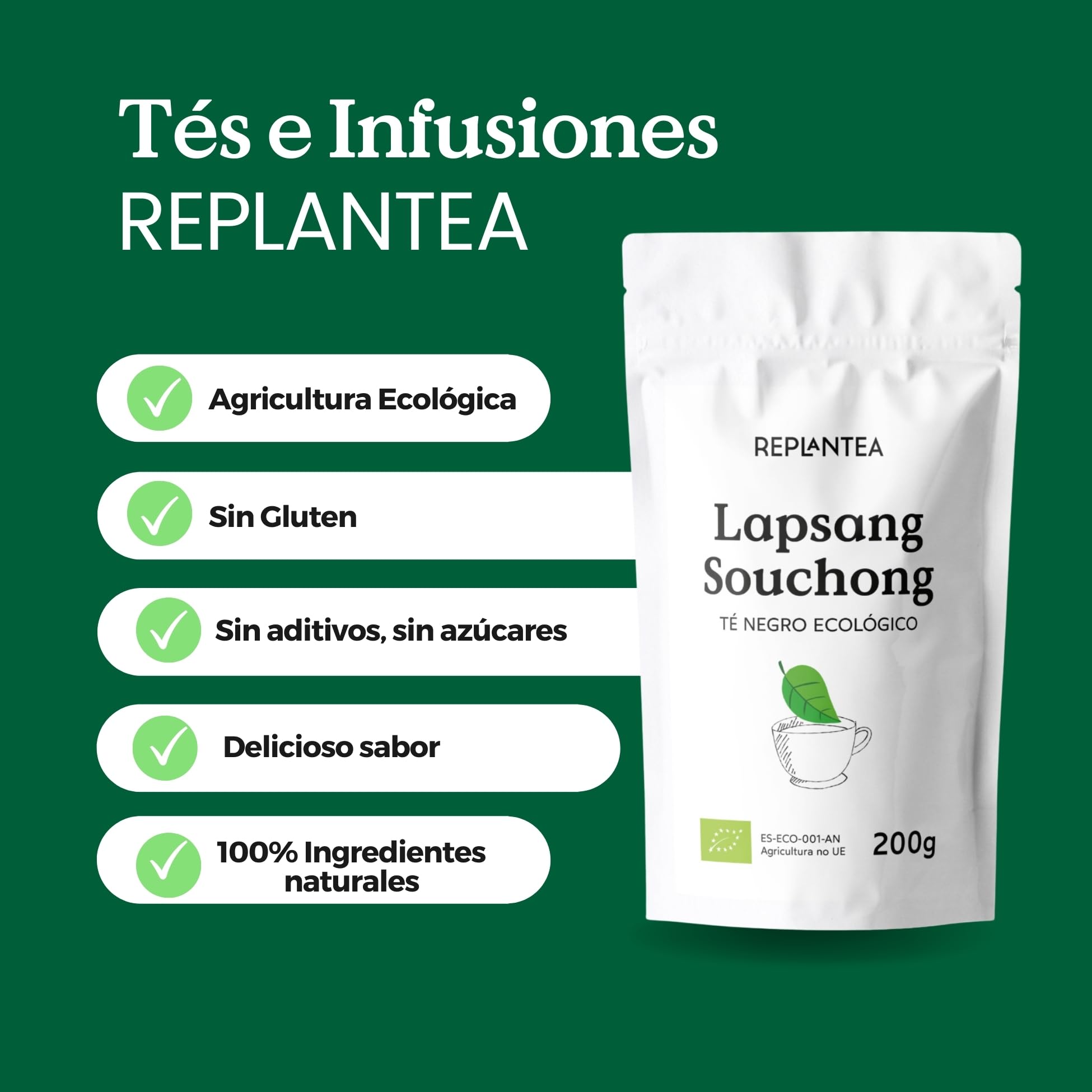 LAPSANG SOUCHONG Té Negro Ecológico 200g (+100 Tazas) | Té Negro Orgánico Ahumado Natural Sobre Brasas de Pino REPLANTEA