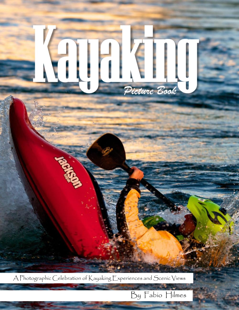 Kayaking: A Serene Visual Journey Through Pristine Waters and Scenic Adventures – Stunning Photography for Seniors, Alzheimer's Sufferers, and Nature Lovers.