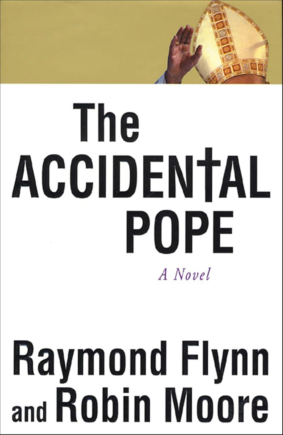 The Accidental Pope: A Novel