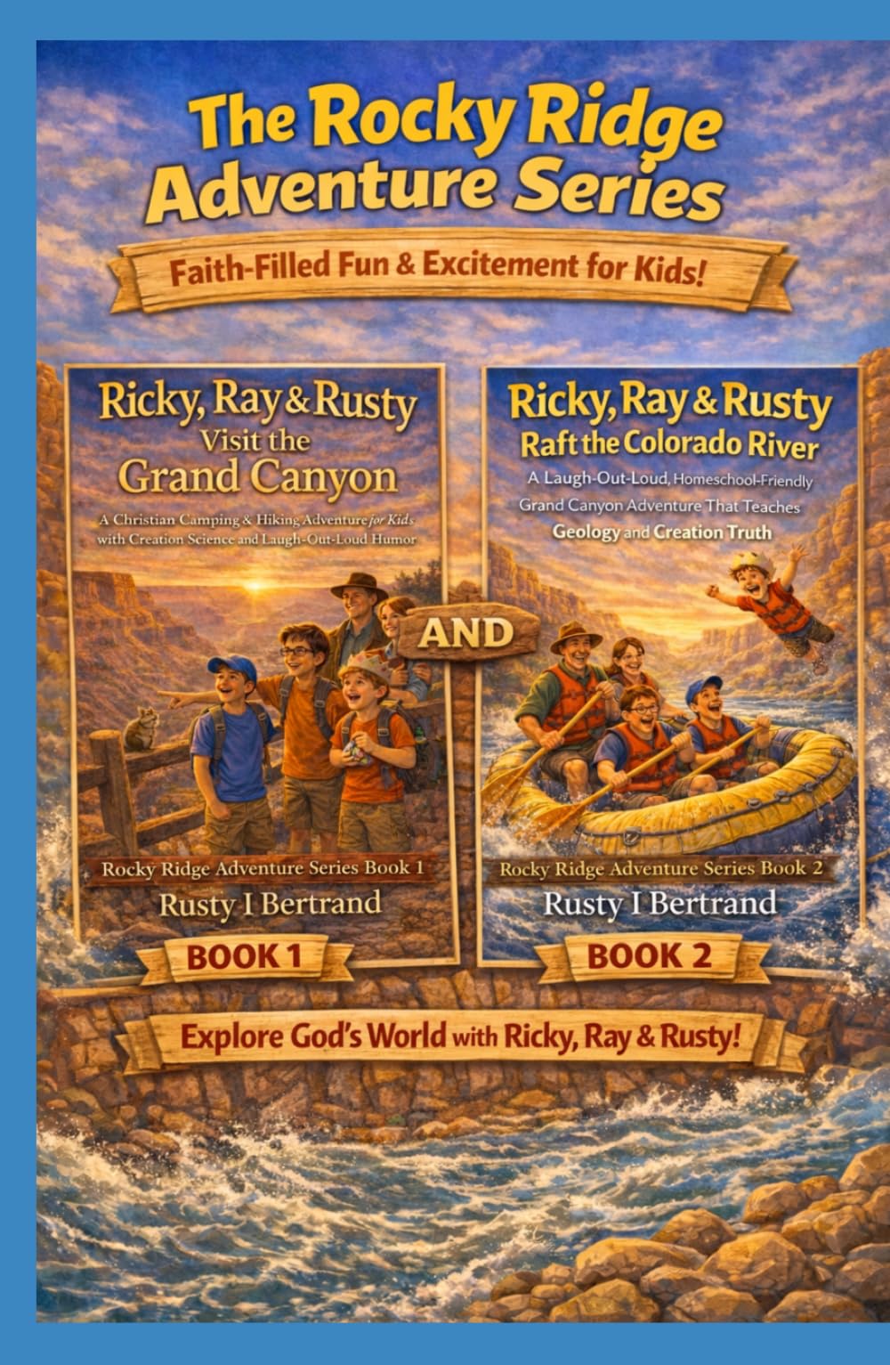The Rocky Ridge Adventure Series Books 1 & 2: Easy-to-Read Christian Chapter Books for Kids Ages 8–12 Filled with Adventure, Humor, Science, and Faith: Faith-Filled Fun & Excitement for Kids!