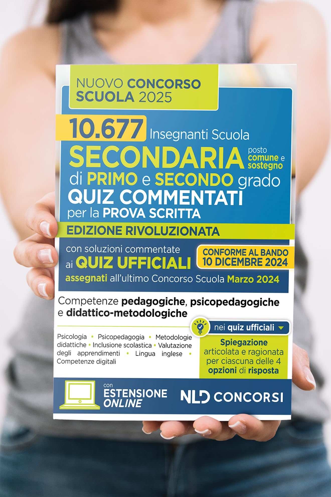 Concorso scuola 2024-2025. Quiz commentati con svolgimento prove ufficiali. Con espansione online