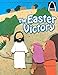 The Easter Victory - Arch Books