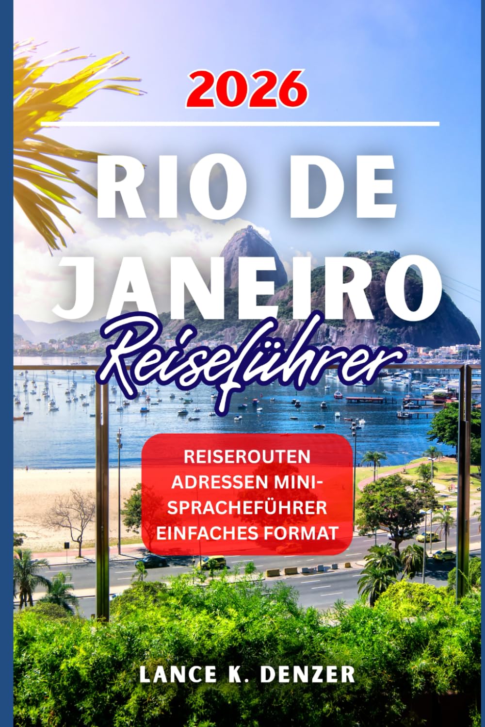 Rio de Janeiro Reiseführers 2026