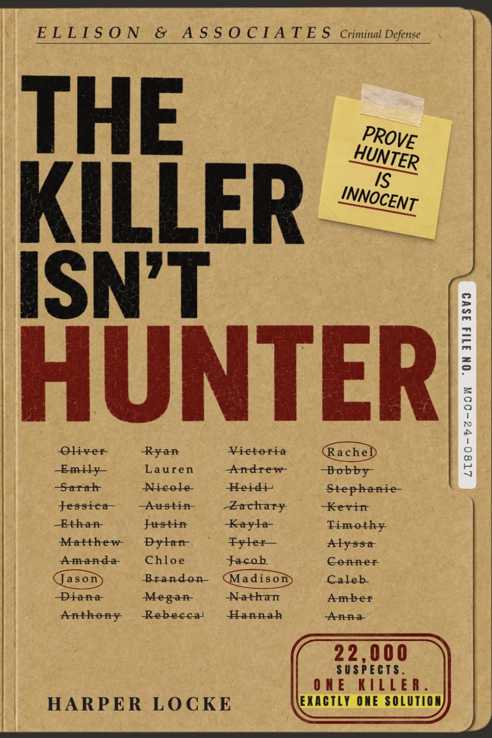 The Killer Isn't Hunter: 22,000 Suspects: A Murder Mystery Puzzle Book
