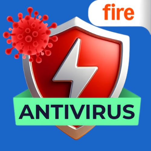 Antivirus & Virus Cleaner For Fire Tablets – Scan & Remove Virus, Cleaner