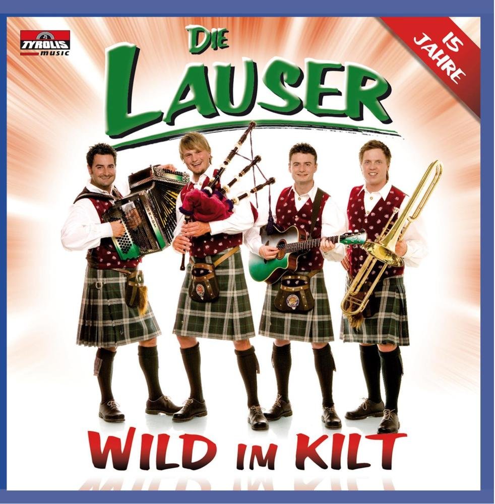 Wild im Kilt (15 Jahre)