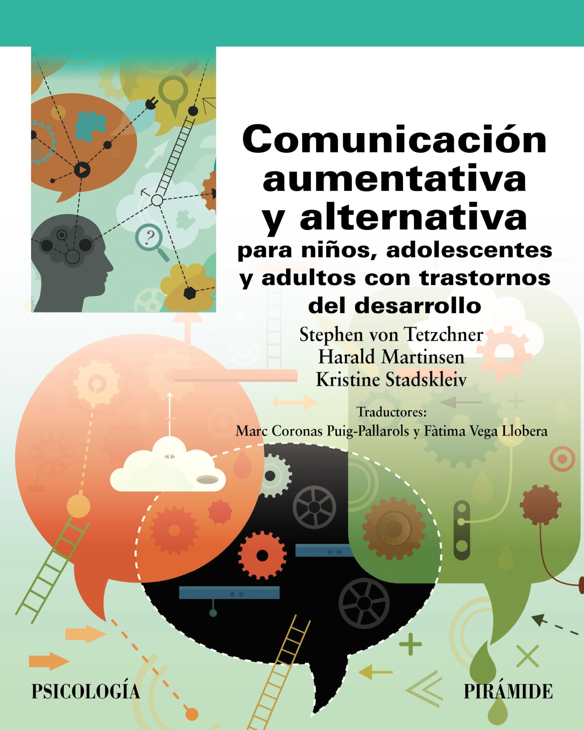 Comunicación aumentativa y alternativa para niños, adolescentes y adultos con trastornos del desarrollo (Psicología) (Spanish Edition)