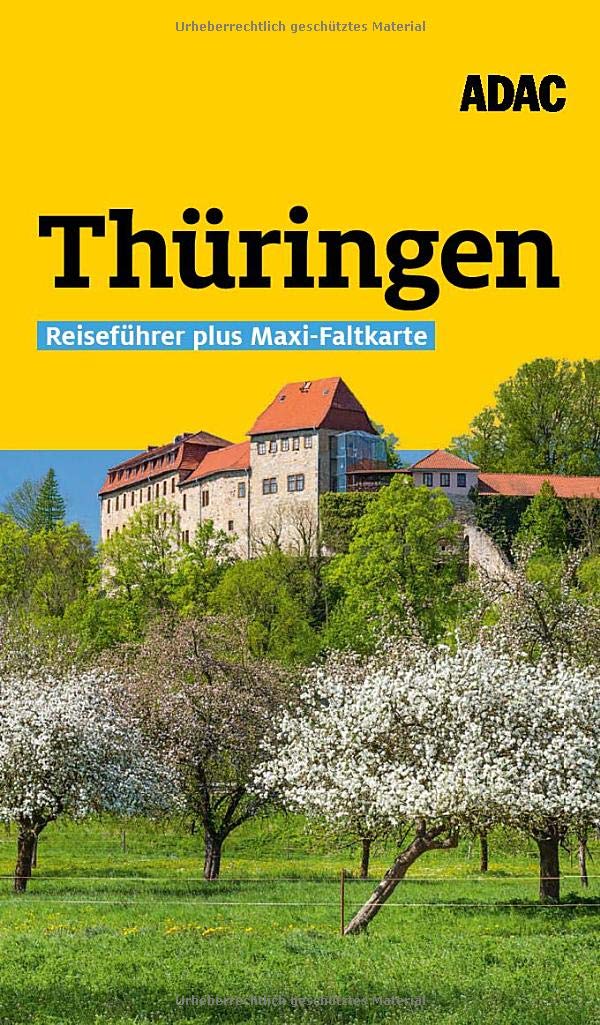 ADAC Reiseführer plus Thüringen: mit Maxi-Faltkarte zum Herausnehmen