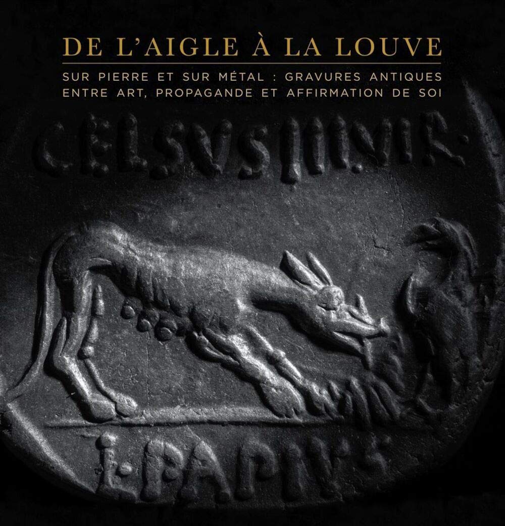 Monnaies et gemmes antiques : propagande et art romain, livre de glyptique et numismatique romaine