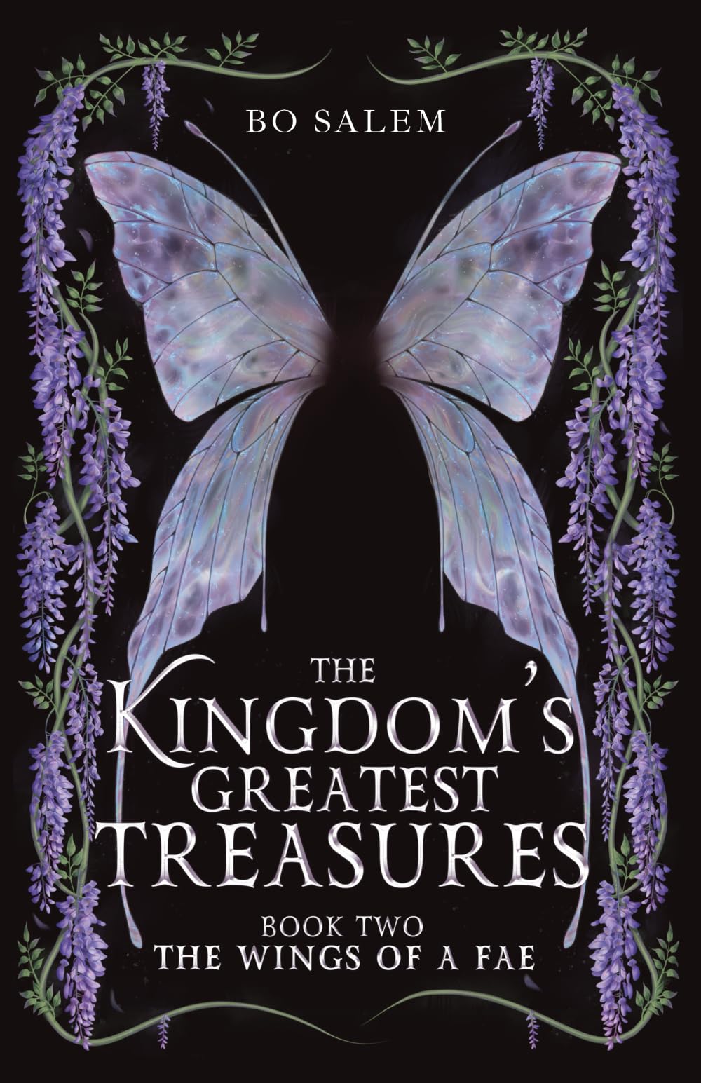 The Wings of a Fae: 2 (The Kingdom's Greatest Treasures)