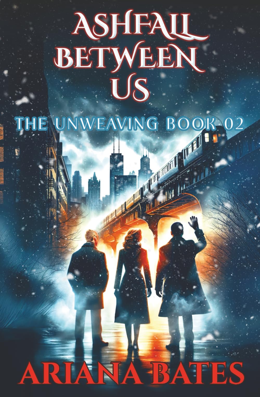 Ashfall Between Us (The Unweaving)