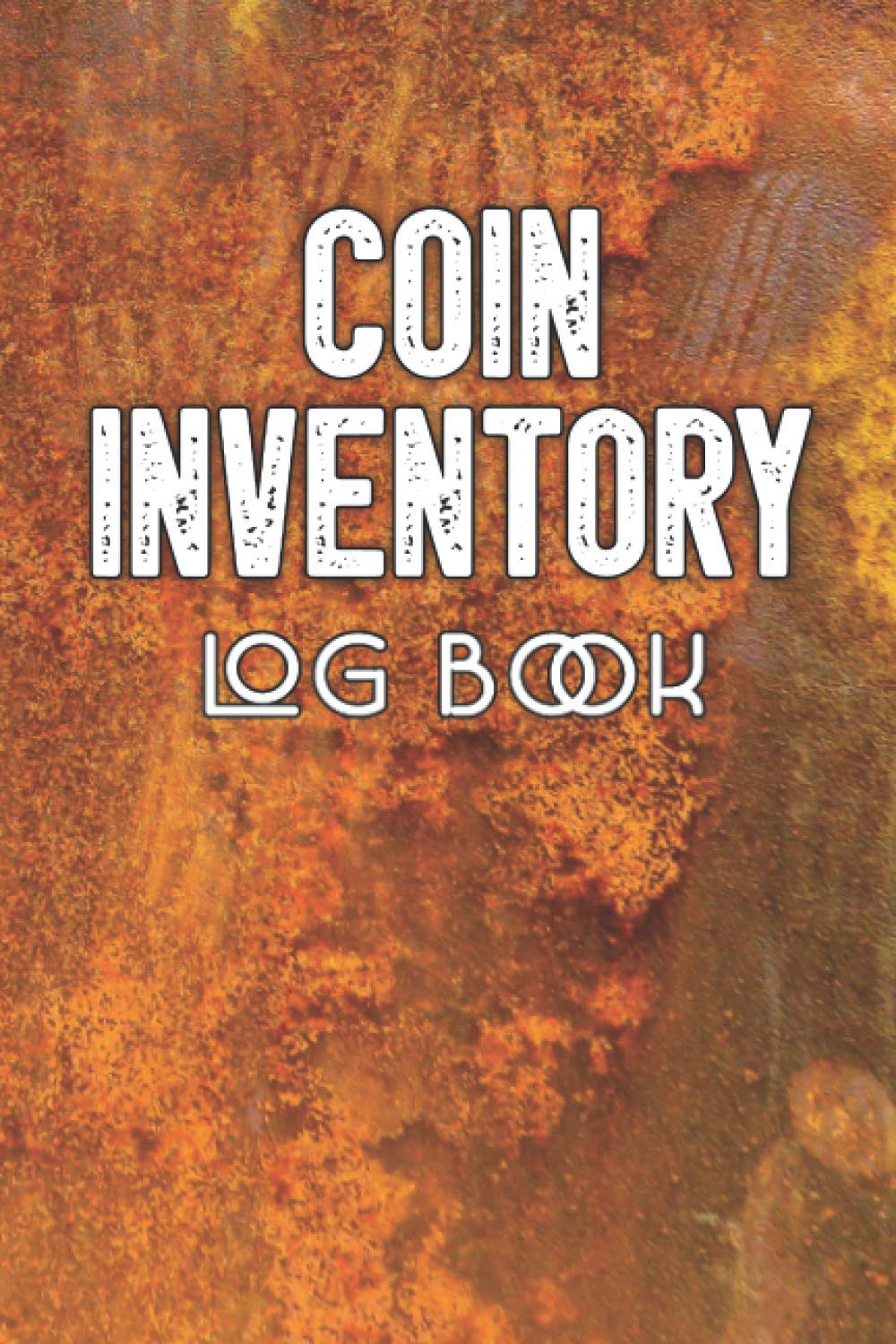 Coin Inventory Log Book: Coin collection notebook | Diary for coins