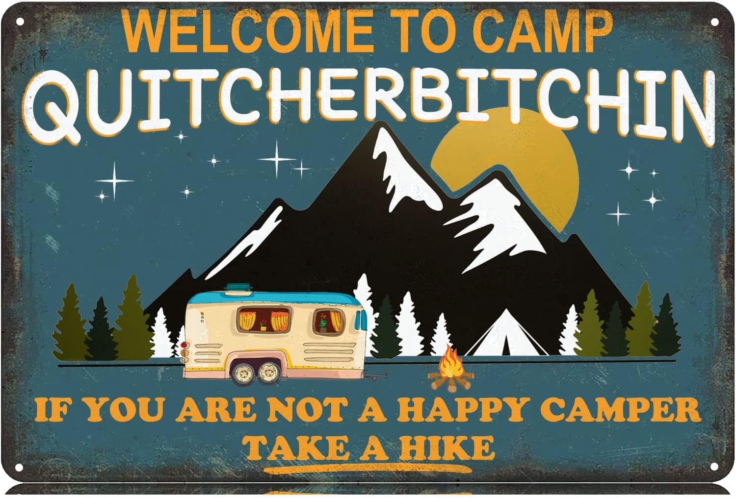 SMAZDFXX Welcome to Camp Quitcherbitchin Take a Hike Metal Signs Funny Vintage Tin Sign Wall Art Decor Iron Poster for Home Farmhouse Bar Cafe Pub Garage Man Cave 12"x16"