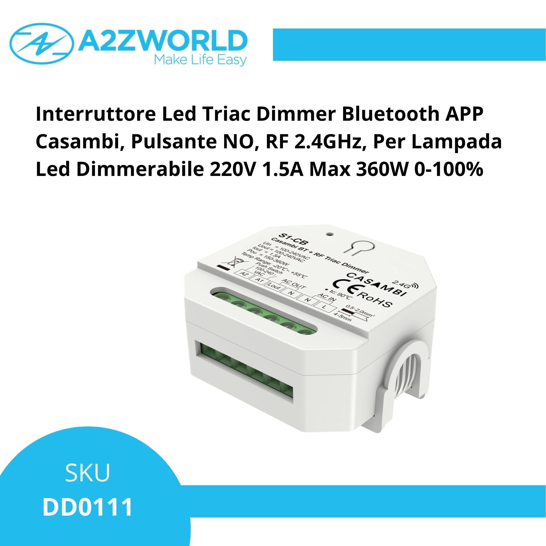 Casambi LED-Schalter Triac Dimmer Bluetooth, RF 2,4 GHz mit NO-Taste, für dimmbare LED-Lampen, Phasenabschnitt, 220 V, 1 K, 1,5 A, max. 360 W, Einstellung 0-100 %