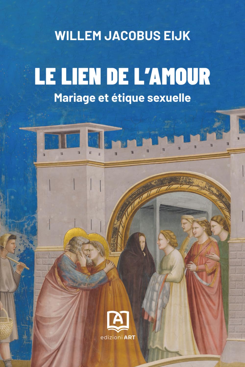 Le lien de l'Amour: Mariage et étique sexuelle (Livres français)