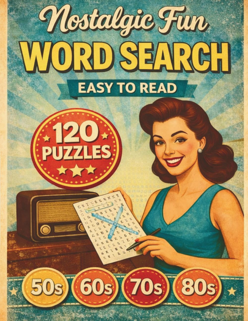 Nostalgic Fun WORD SEARCH: Large Print Brain Games Puzzle For Adults e Seniors Improve Memory e Relieve Anzxiety