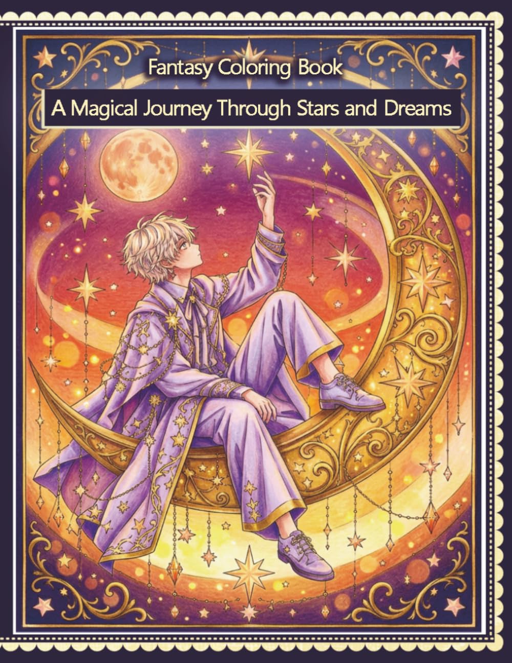 A Magical Journey Through Stars and Dreams: A Dreamy Fantasy Coloring Book with Magical Boy, Moonlight, Stars, and Celestial Scenes