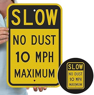 SmartSign Slow Down Sign, No Dust Sign, 10 MPH Sign, 12 x 18 inches 3M Authorized EG Reflective Aluminum, Laminated for Protection, Rust-Free, Tough for Outdoors, USA Made