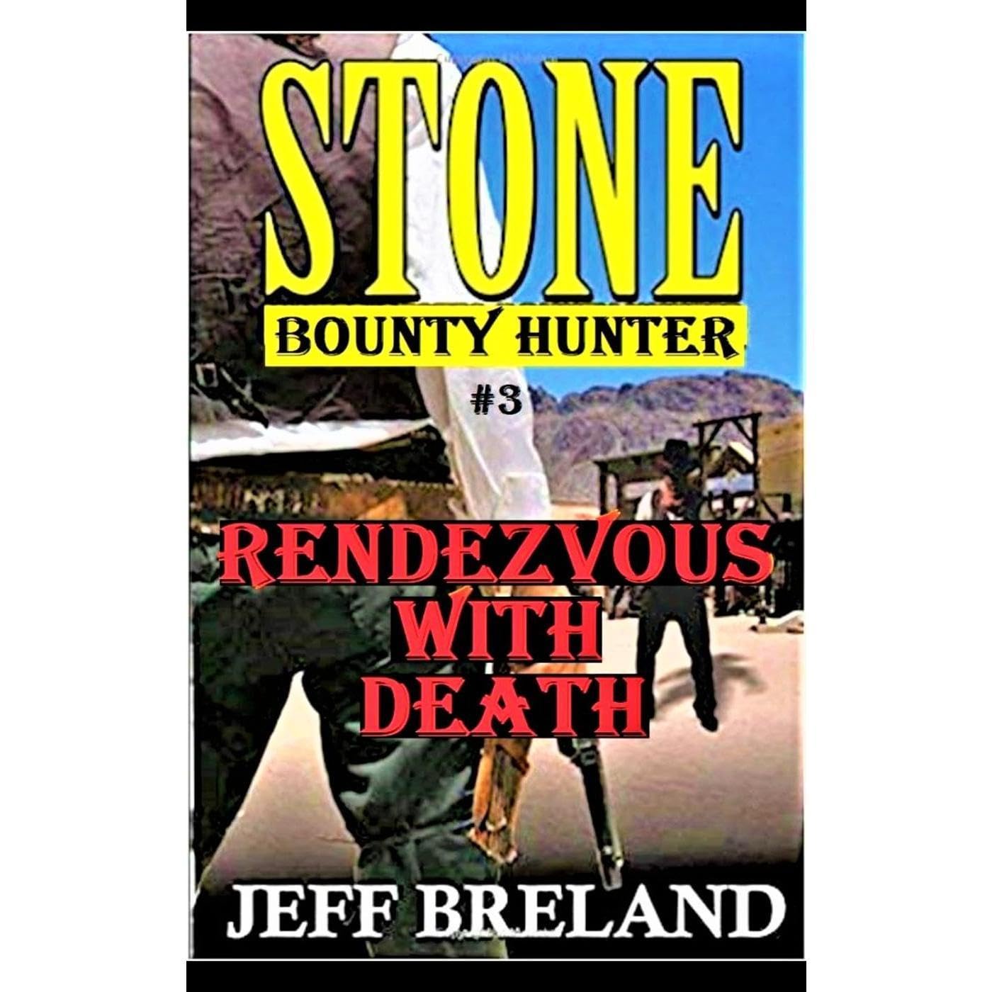 Stone: Bounty Hunter Book # 3