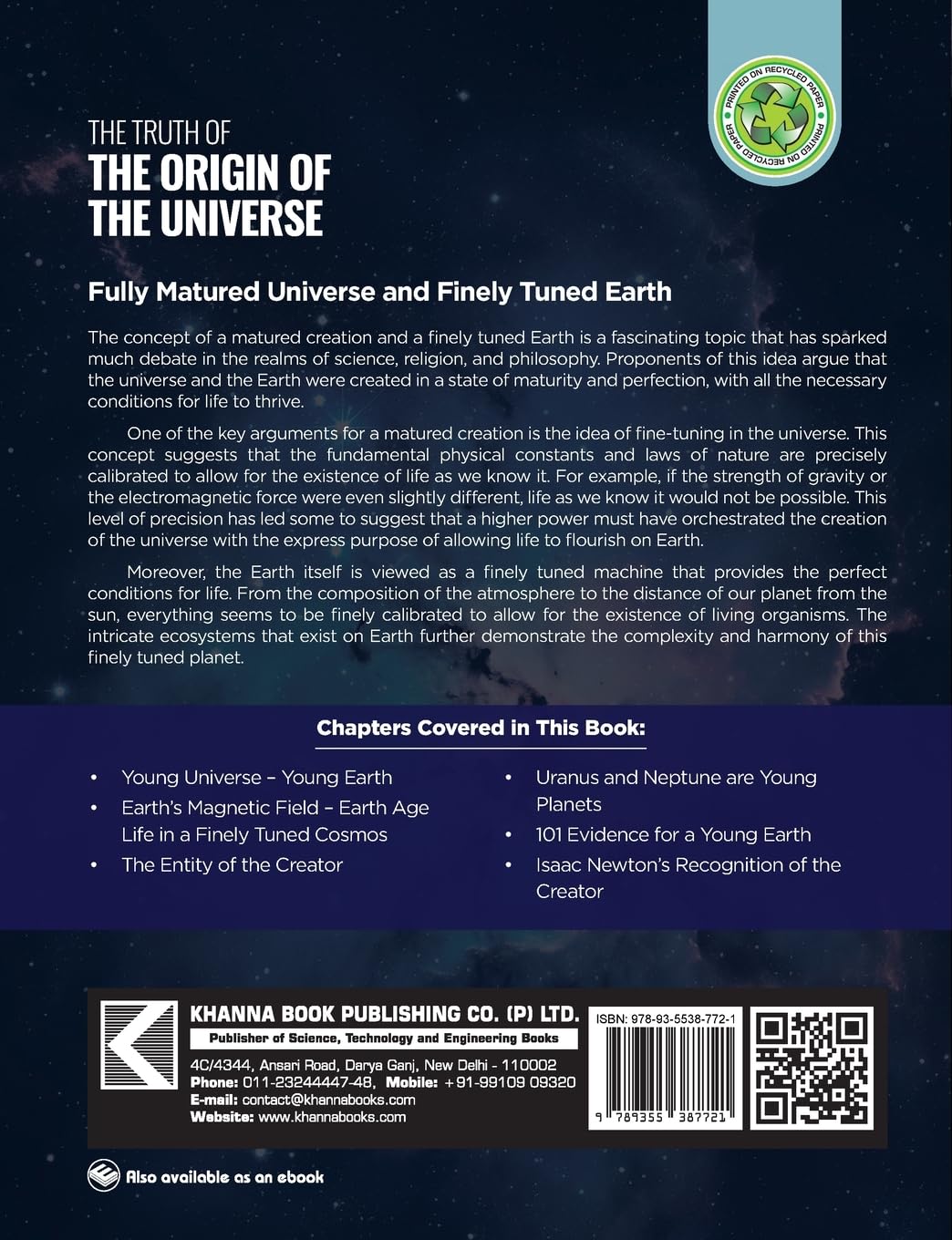 The Truth of the Origin of the Universe (Fully Matured Functional Creation and the Miraculous Finely Tuned Young-Earth)