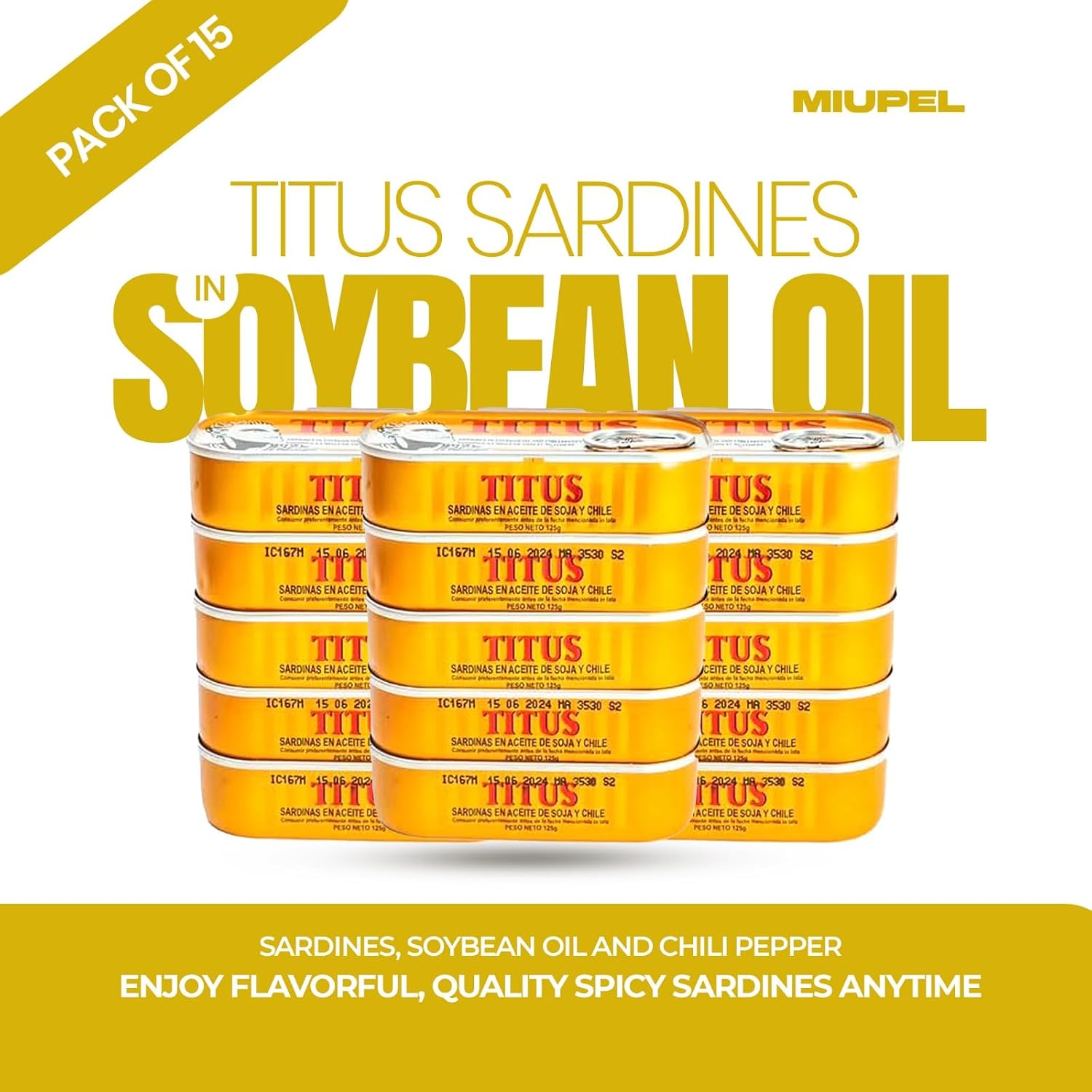 Canned Sardines in Soybean Oil and Chili Pepper 15 Pack – Wild Caught Sardines, Premium Canned Fish, Protein-Rich Seafood, Bulk Sardine Multipack, Ready to Eat Tinned Fish, (125g) 4.4 Ounce