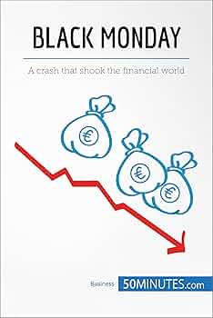 Amazon | Black Monday: A crash that shook the financial