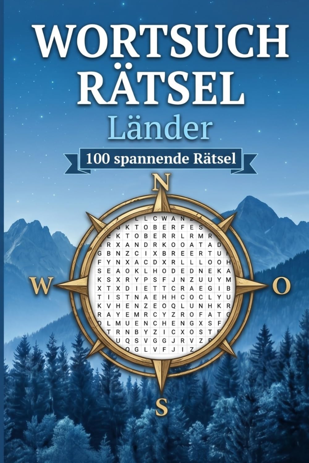 Wortsuchrätsel Länder: 100 spannende Rätsel: Entdecken Sie Wörter über Hauptstädte, berühmte Sehenswürdigkeiten, Kulturen und Traditionen verschiedener Länder.