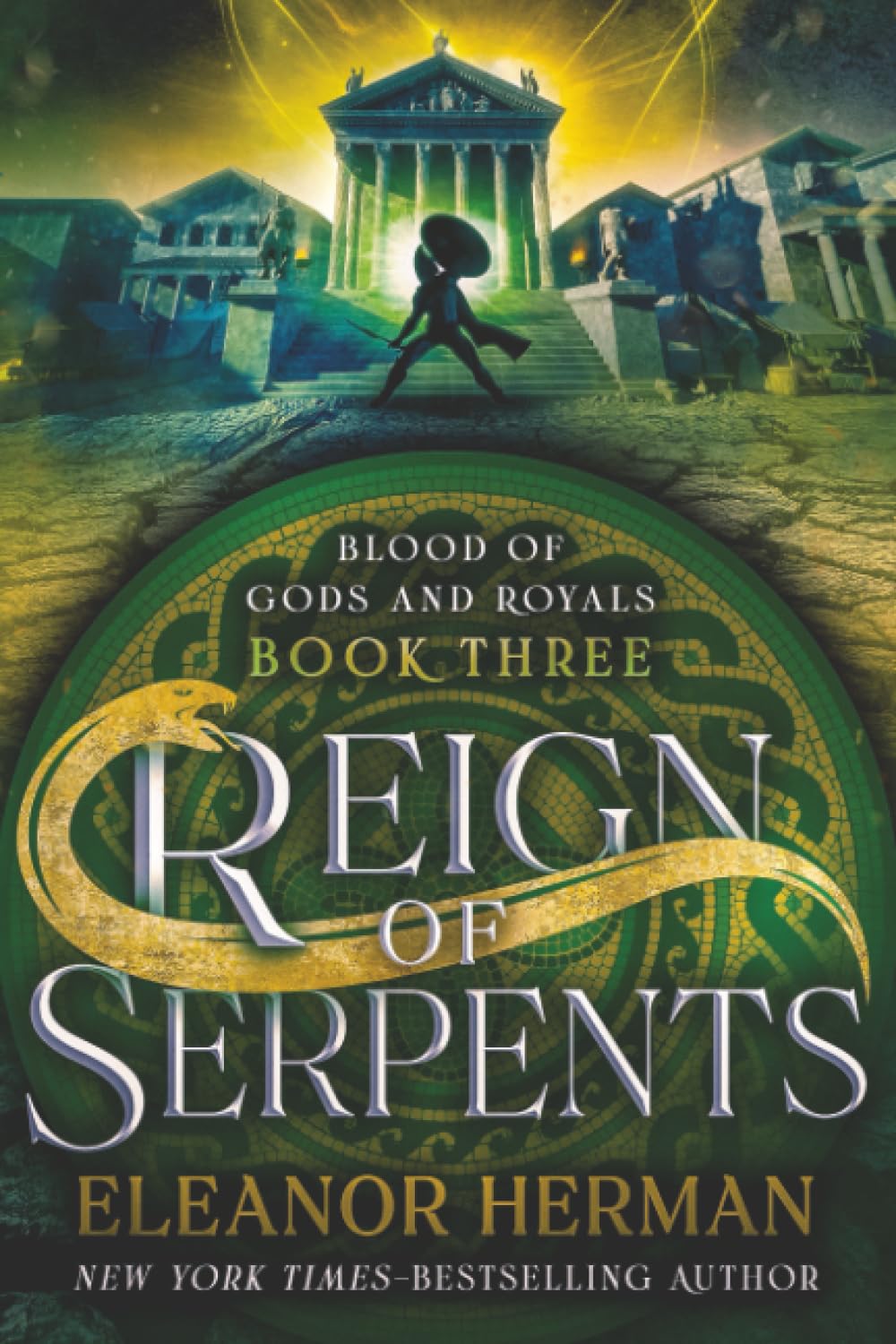Reign of Serpents (Blood of Gods and Royals)