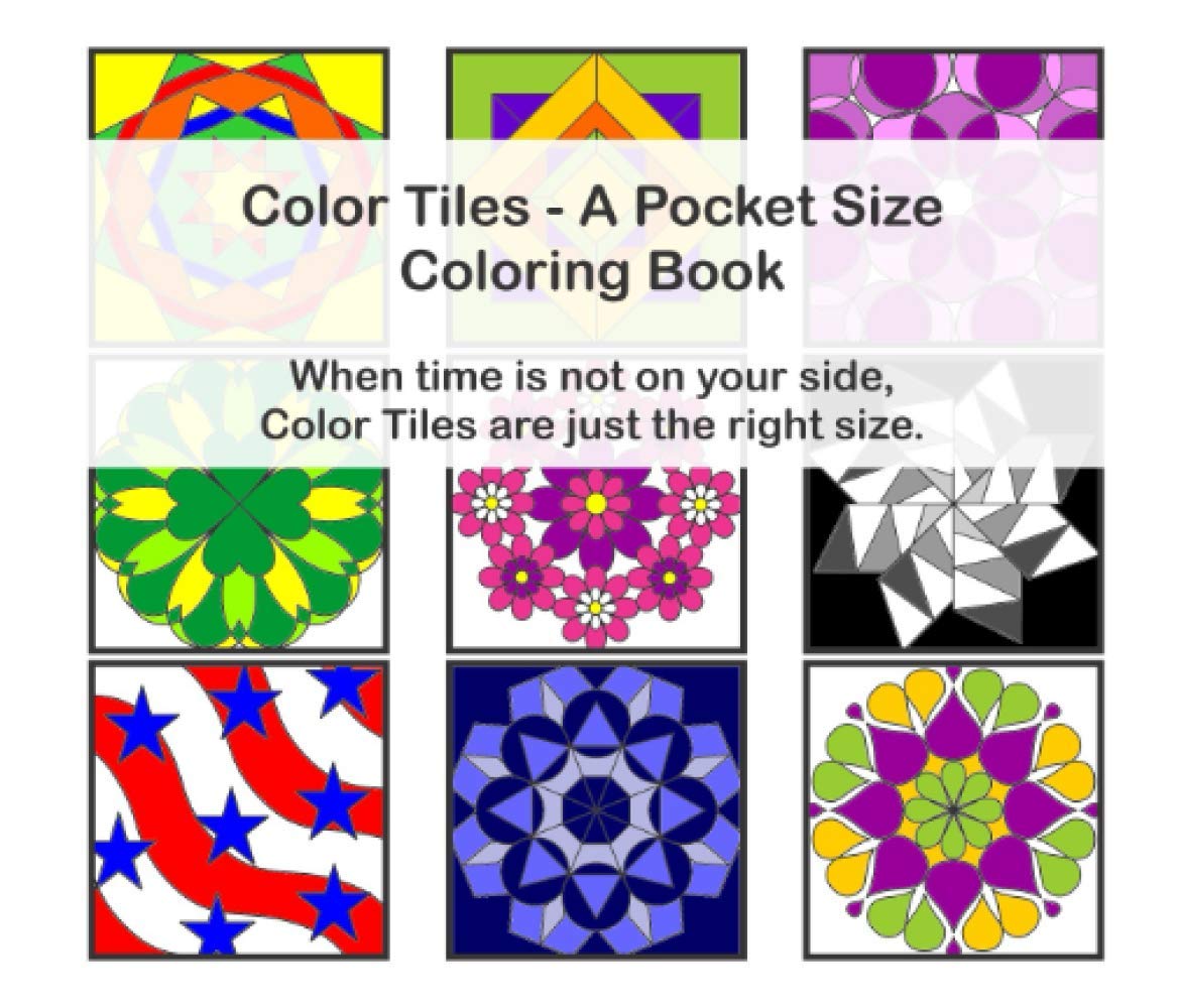 Color Tiles - A Pocket Size Coloring Book: When time is not on your side