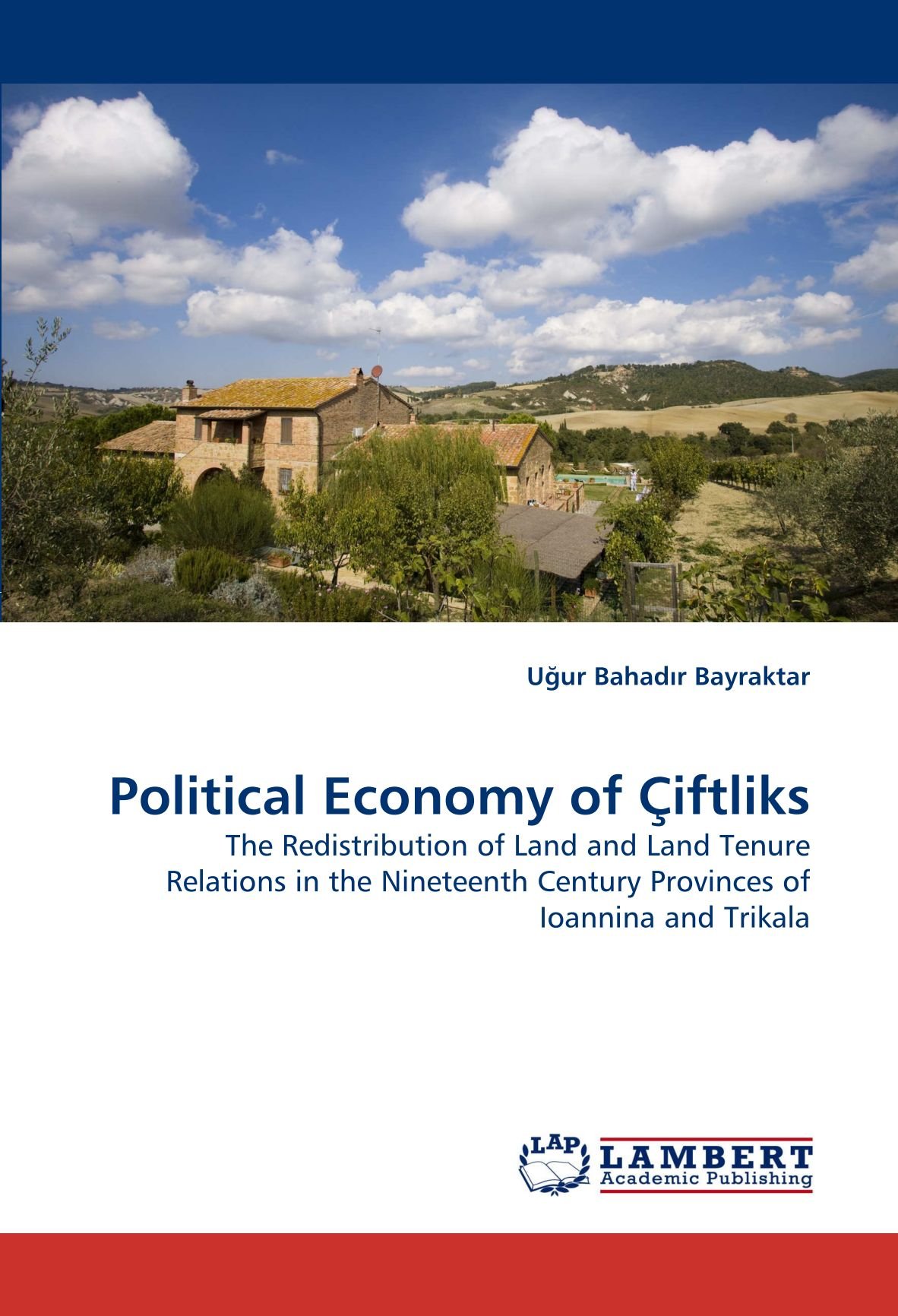 Political Economy of Ciftliks