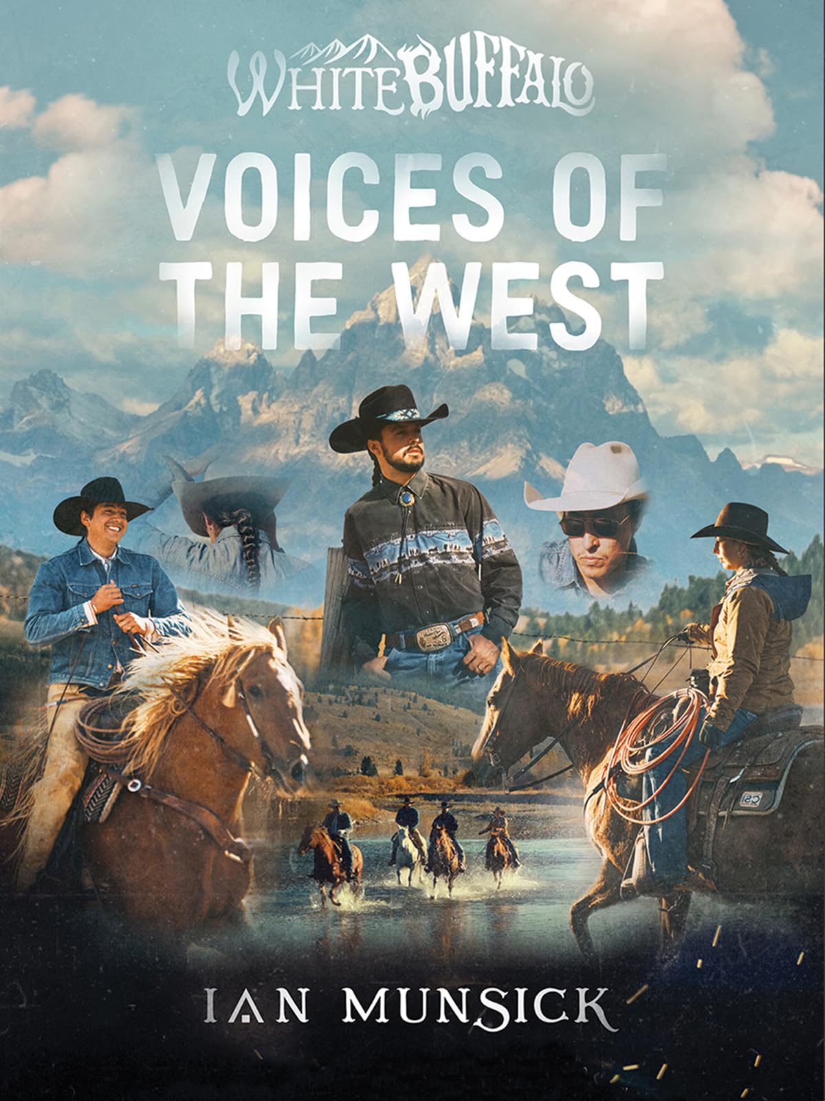 White Buffalo: Voices Of The West