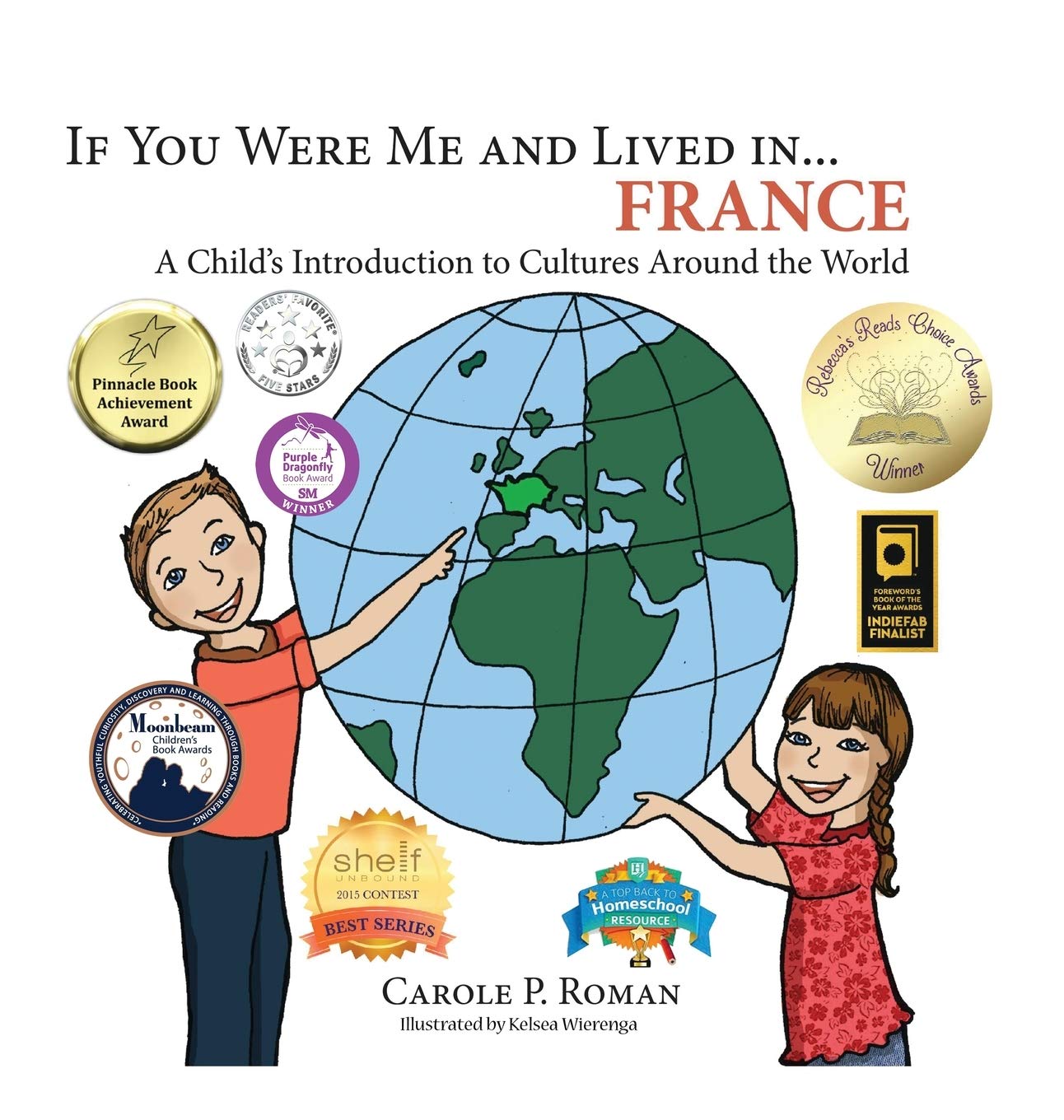 If You Were Me and Lived in... France: A Child's Introduction to Cultures Around the World (If You Were Me and Lived In...Cultural)