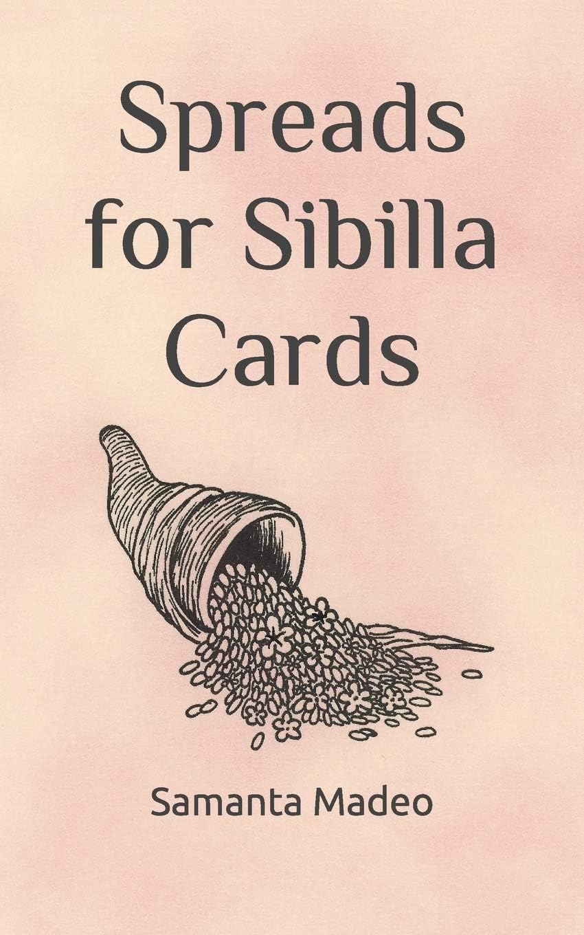Spreads for Sibilla Cards Paperback – February 24, 2018