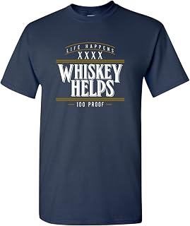 Whiskey Helps - Funny Party Drinking Alcohol Life Happens T Shirt