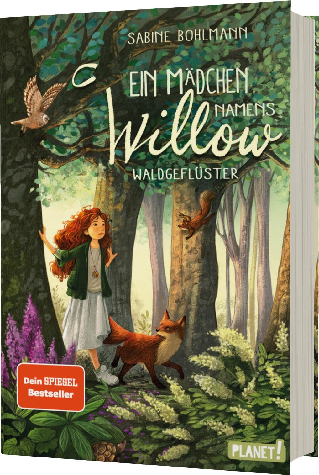 Ein Mädchen namens Willow 2: Waldgeflüster: Für alle, die wissen möchten, welche Kräfte in der Natur stecken (2)