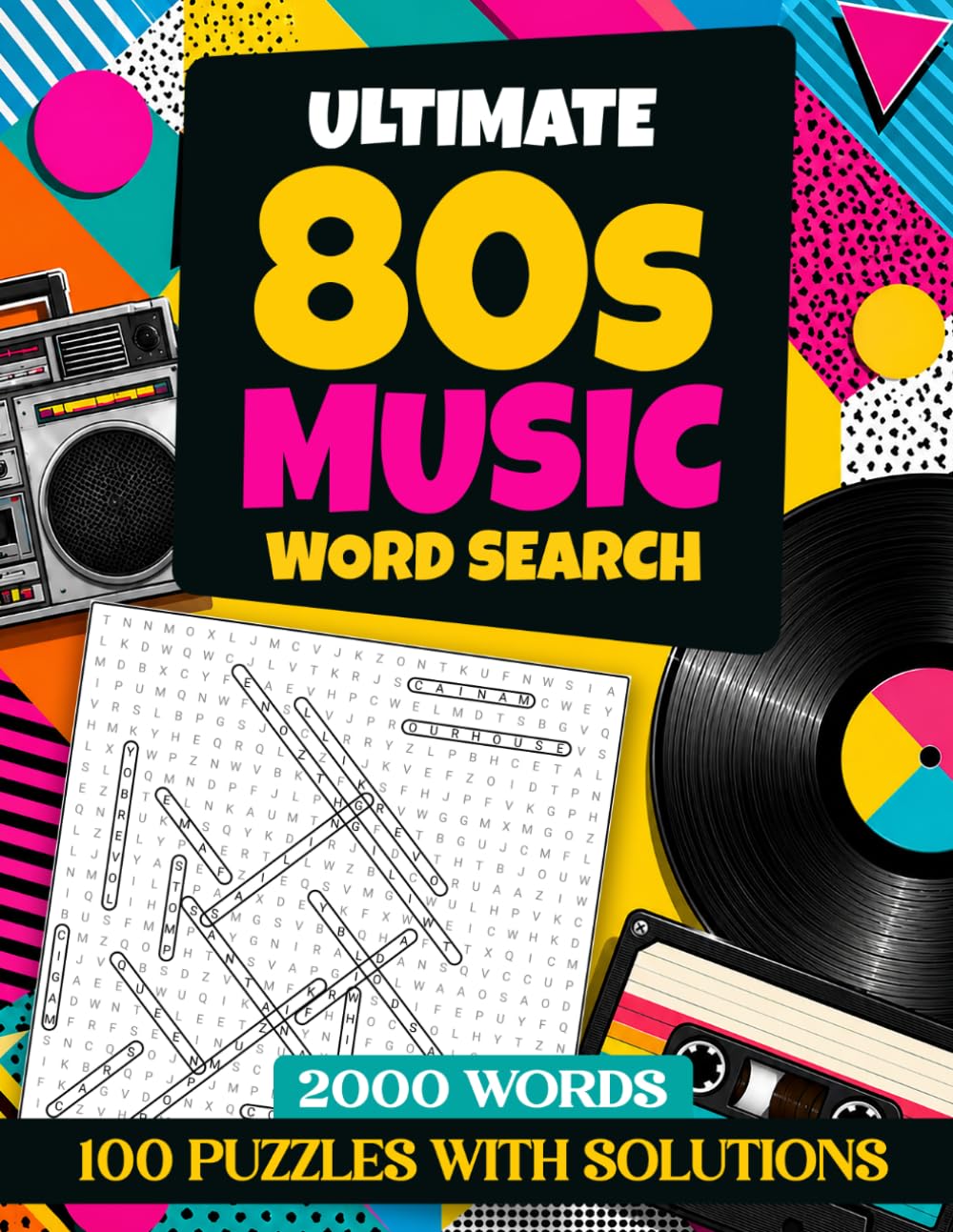 Ultimate 80s Music Word Search (The Ultimate Music Word Search Collection)