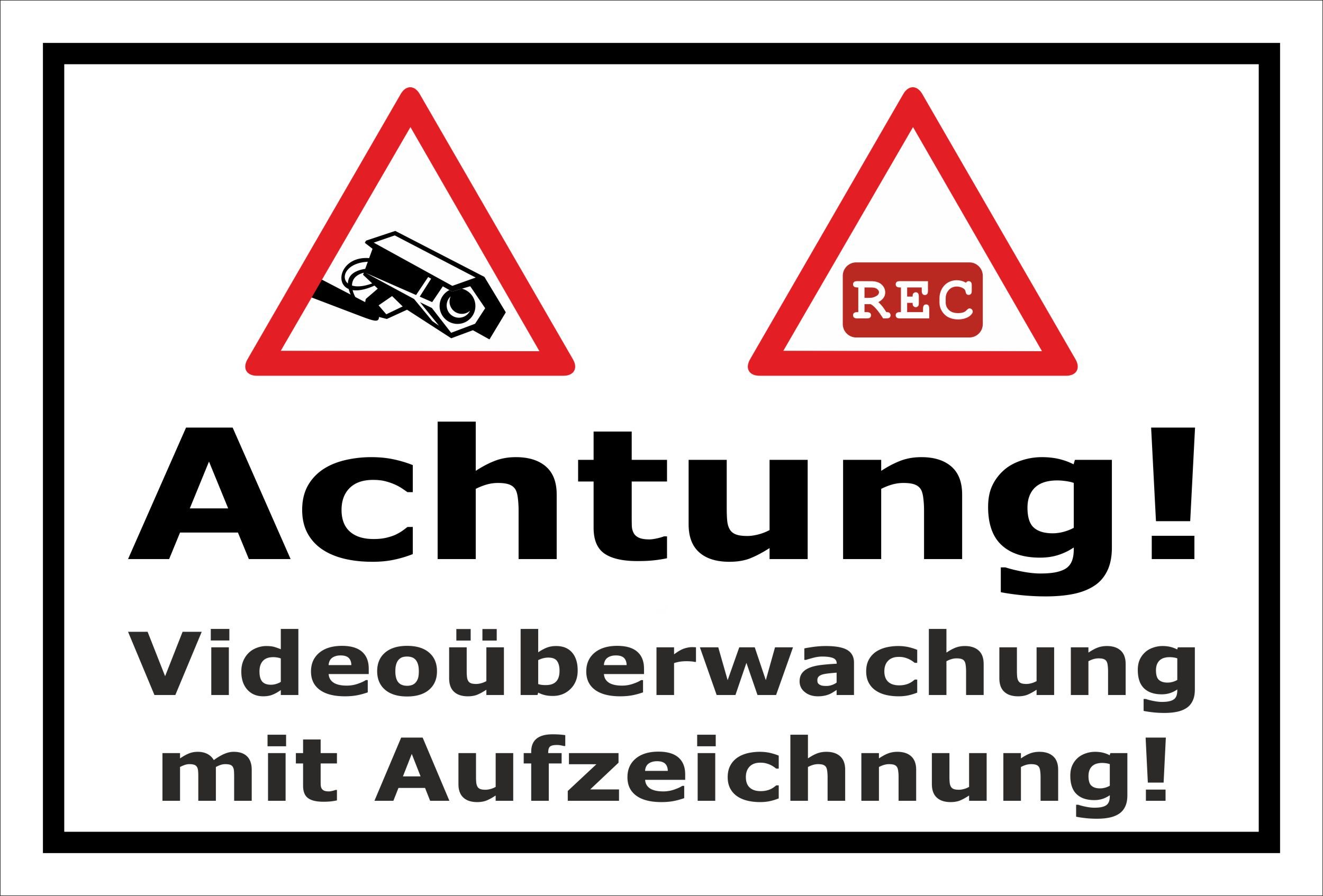 Schild Videoüberwachung mit Aufzeichnung – 60x40 cm – 3mm Aluverbund – Bohrlöcher – mehrere Größen/Materialien