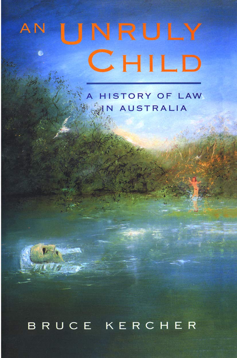 An Unruly Child      1st Edition
