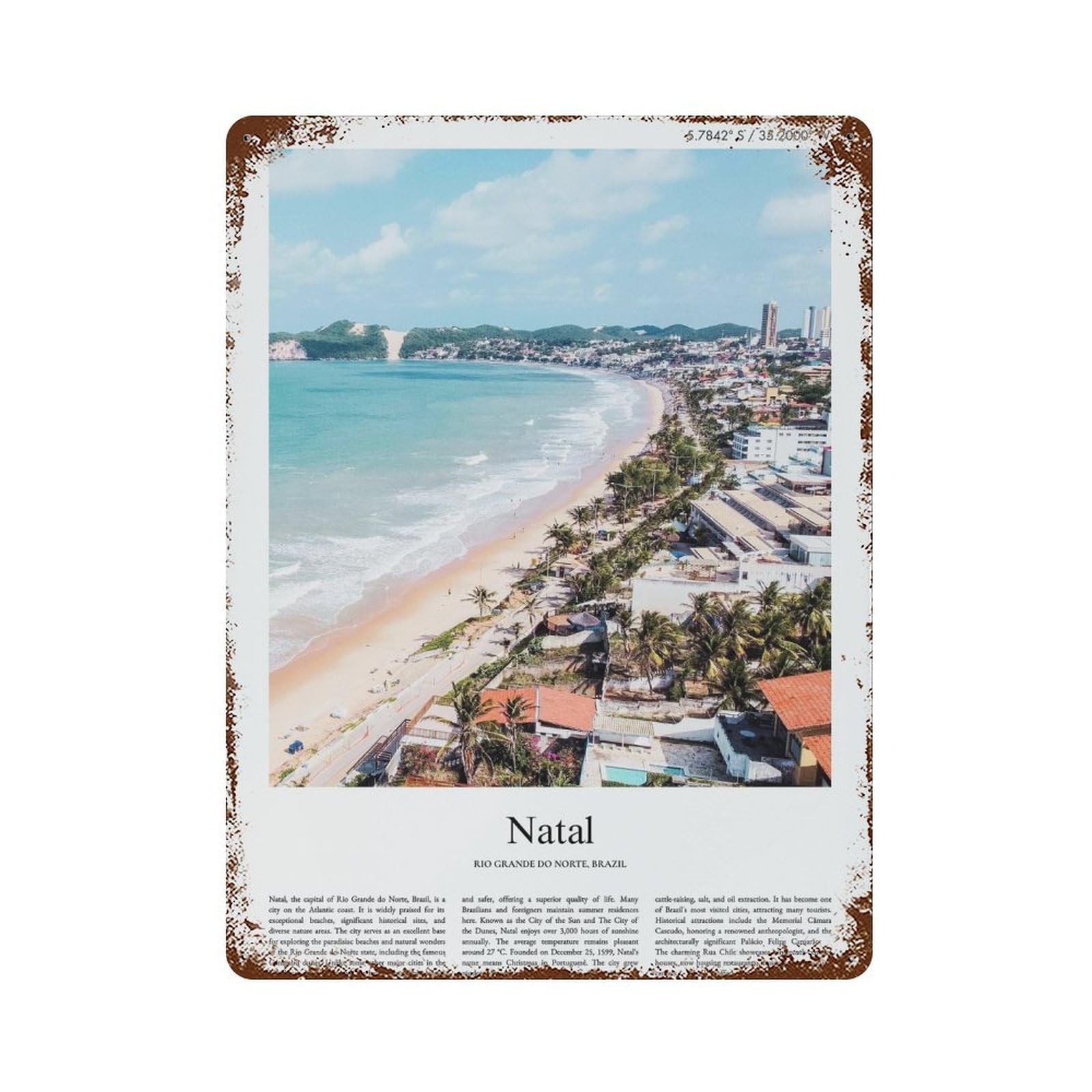 xiaoxiaoshen Natal Rio Grande Do Norte, Brazil City Scenery Wall Decor Art Metal Tin Poster Modern Home Decor Art Home Bar Shop Decorations Vintage Sign 40x30cm