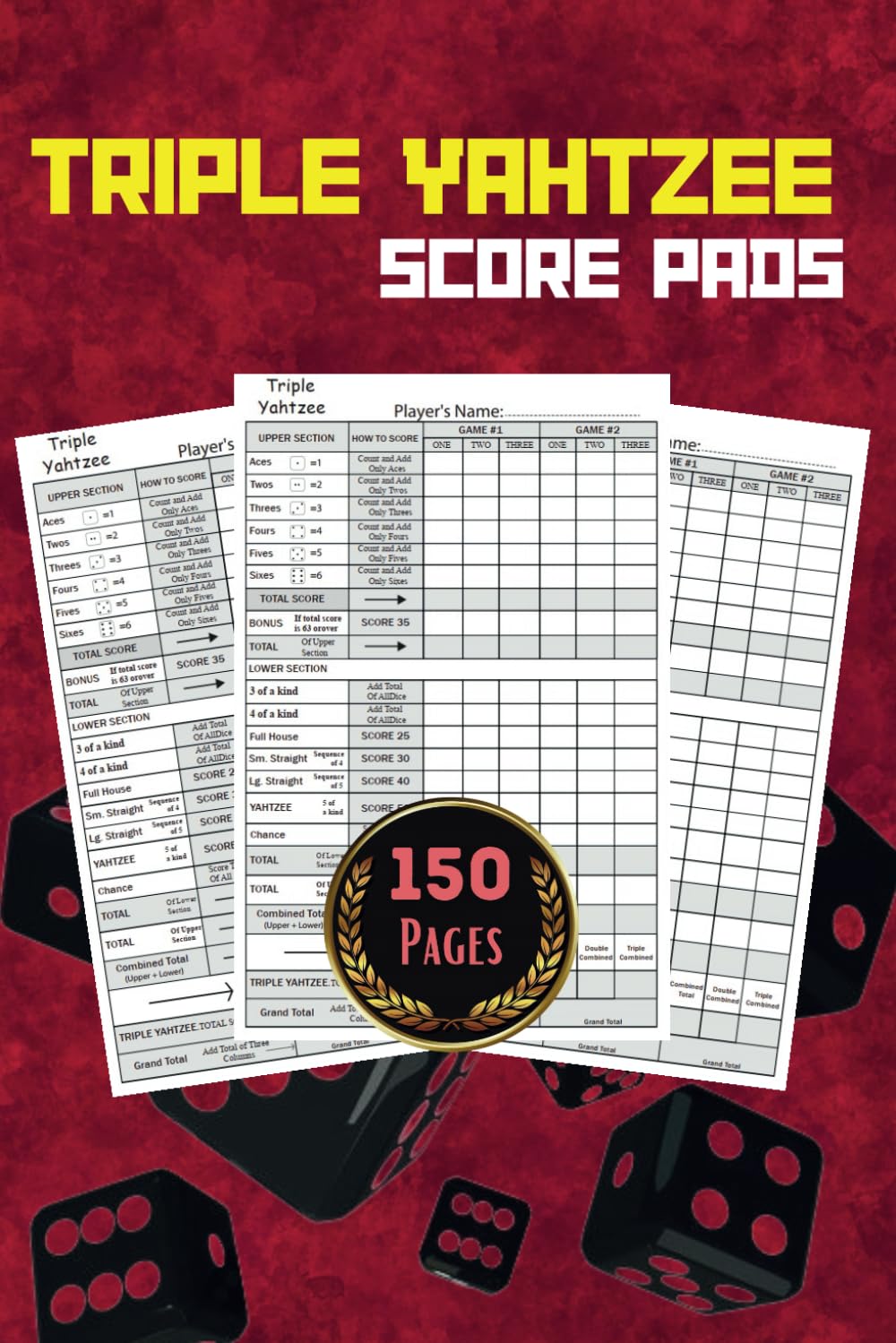 Triple Yahtzee Score Pads: Yahtzee scorekeeping, 6 x 9 Inches, 150 pages