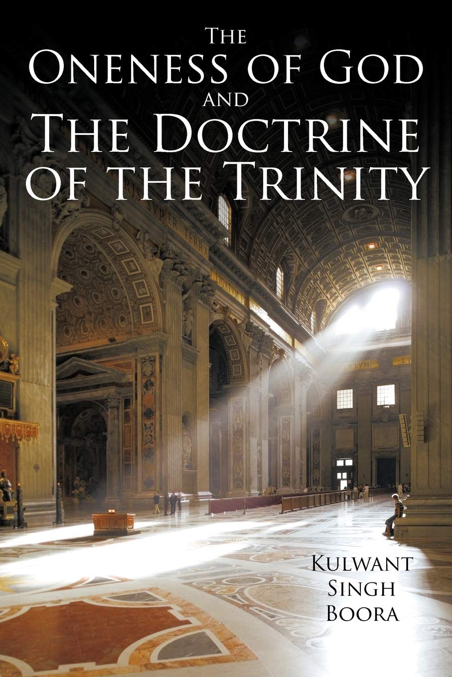 The Oneness Of God And The Doctrine Of The Trinity