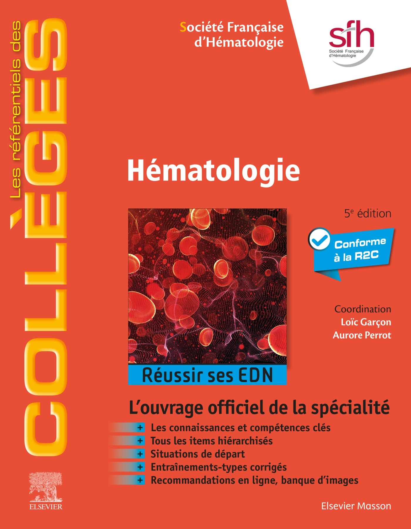 Hématologie: Réussir ses EDN