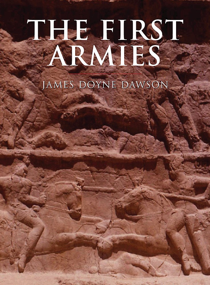 Buy The First Armies (Cassell's History of Warfare) — BookShops.in