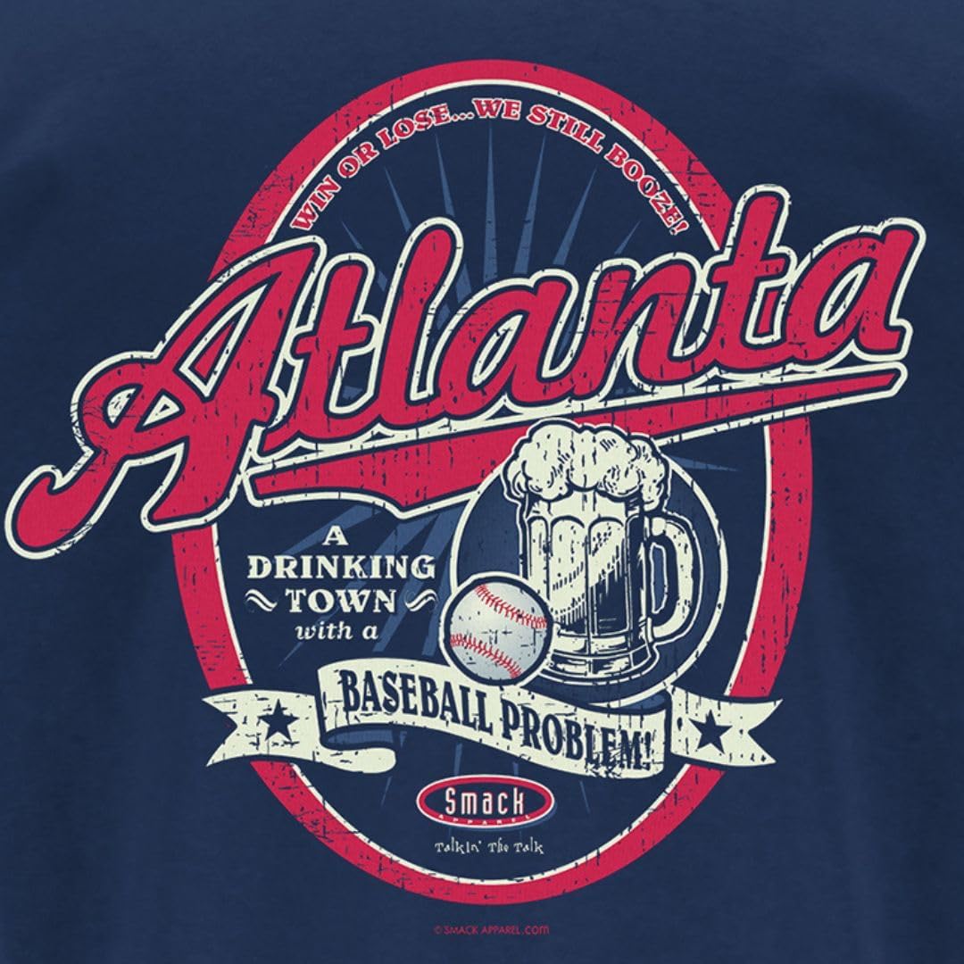 Smack Apparel Atlanta Baseball Fans. A Drinking Town with a Baseball Problem Navy T-Shirt Or Tank (Sm-5x)