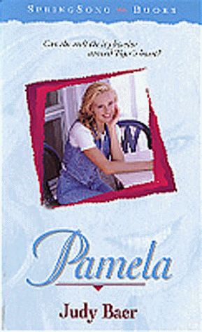 Pamela (By: Judy Baer)